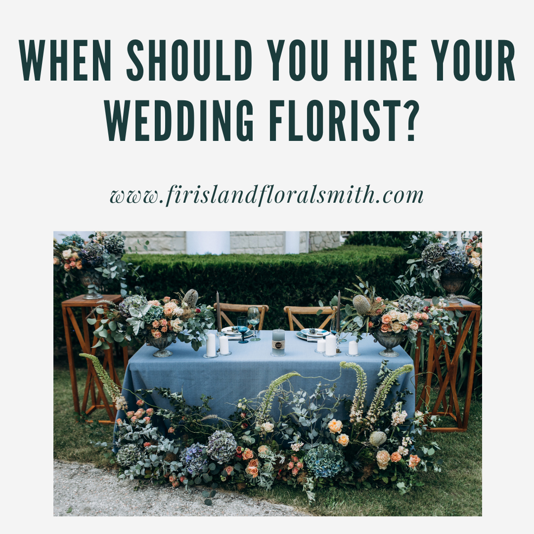 When to hire your wedding florist